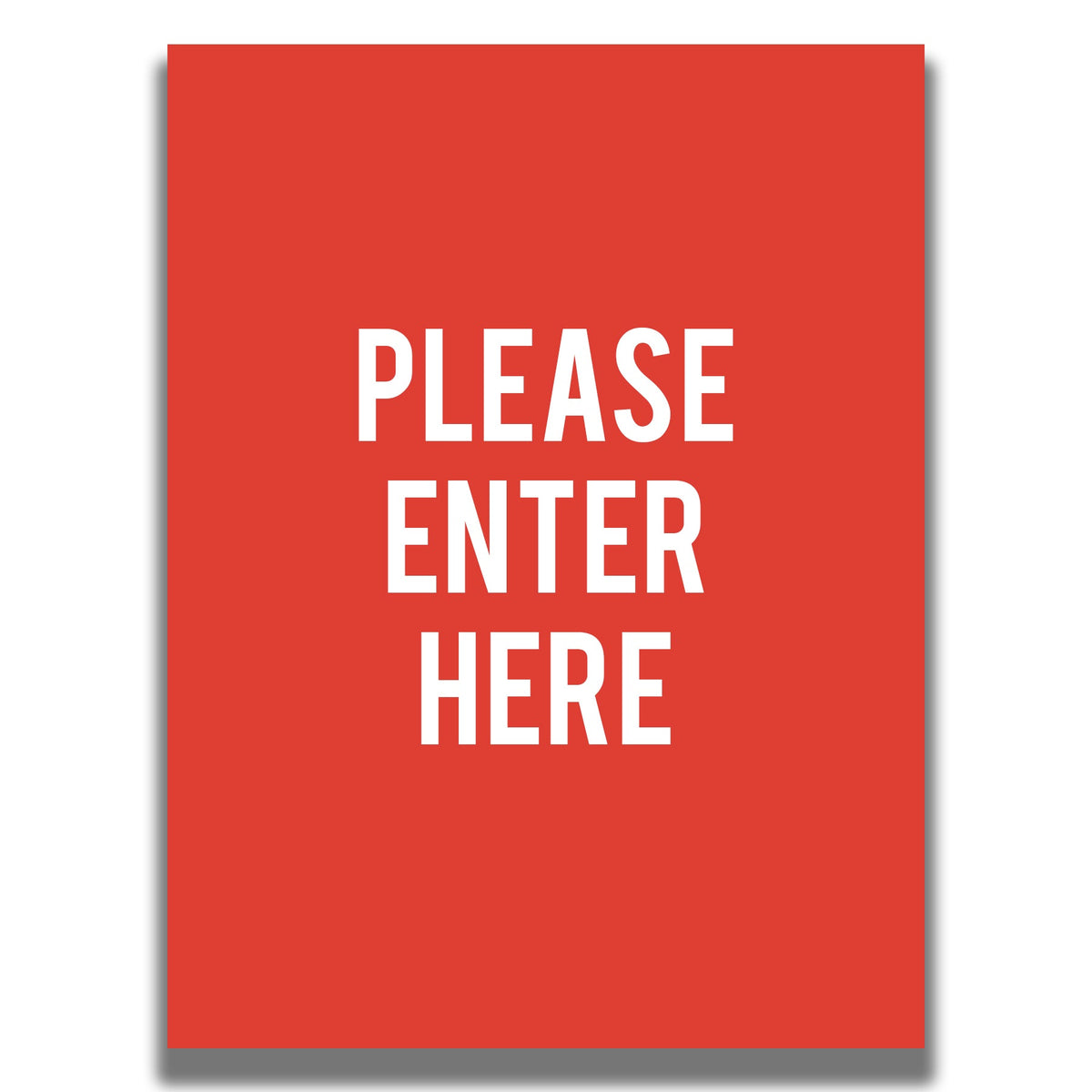 Double - Sided Sign - 'PLEASE ENTER HERE' - Crowd Control Warehouse