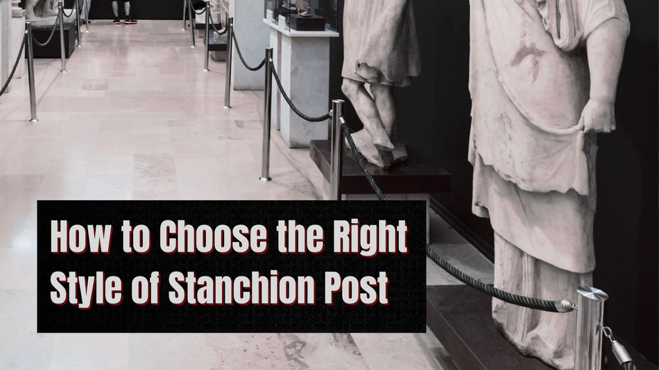 How to Choose the Right Style of Stanchion Post – Crowd Control Warehouse