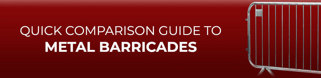 Steel Barricade Comparison Guide - Crowd Control Warehouse