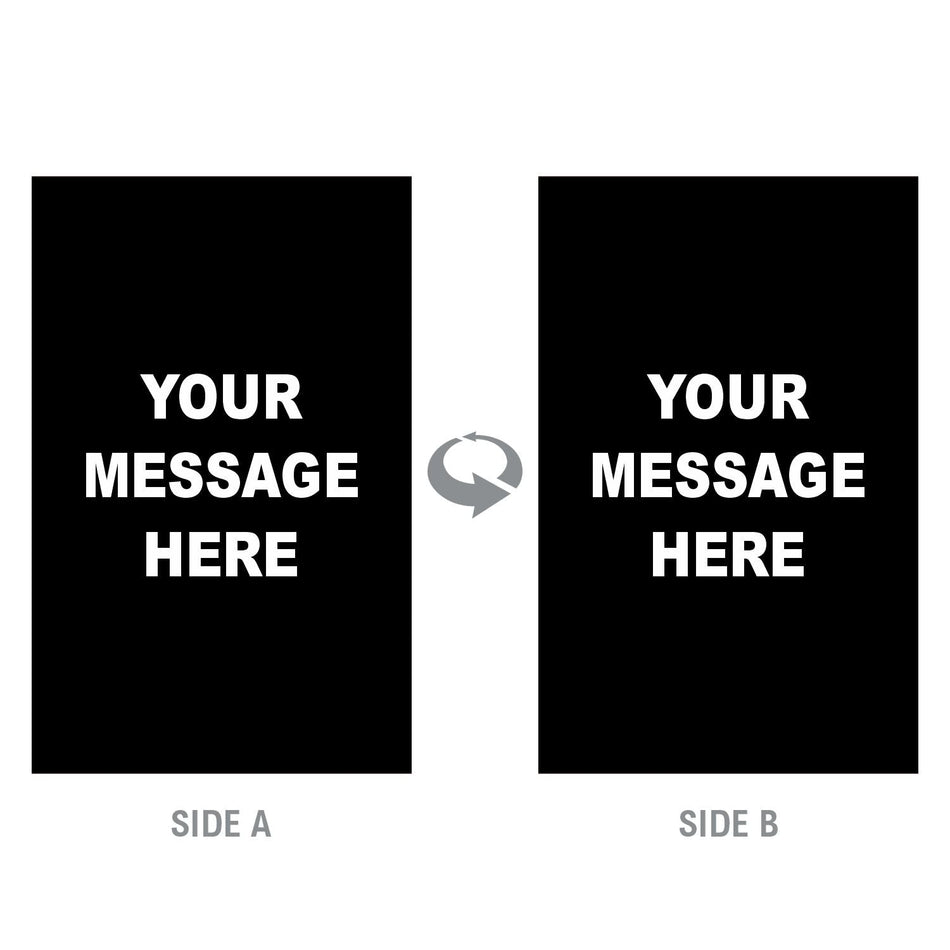 2-Sided Sign - 'Your Custom Message' - Crowd Control Warehouse