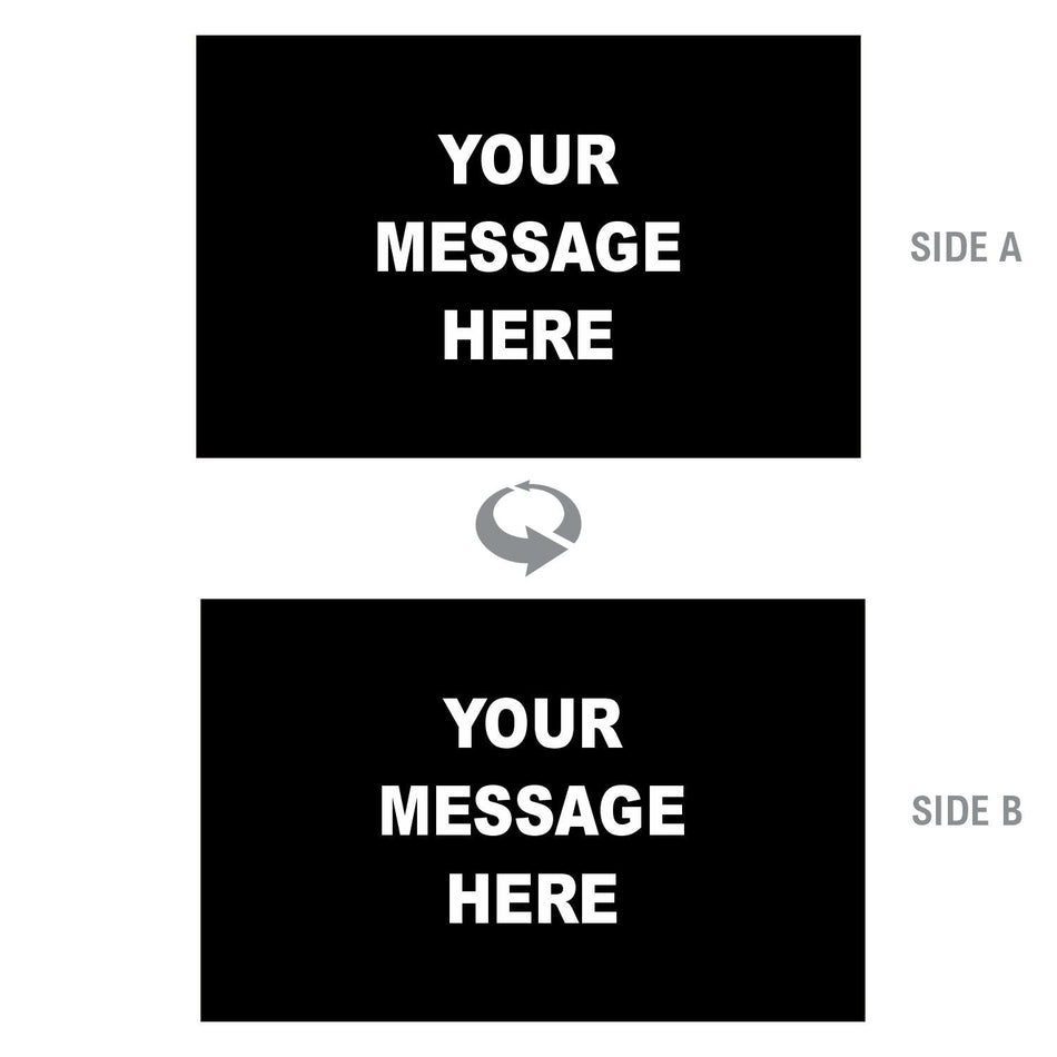2-Sided Sign - 'Your Custom Message' - Crowd Control Warehouse