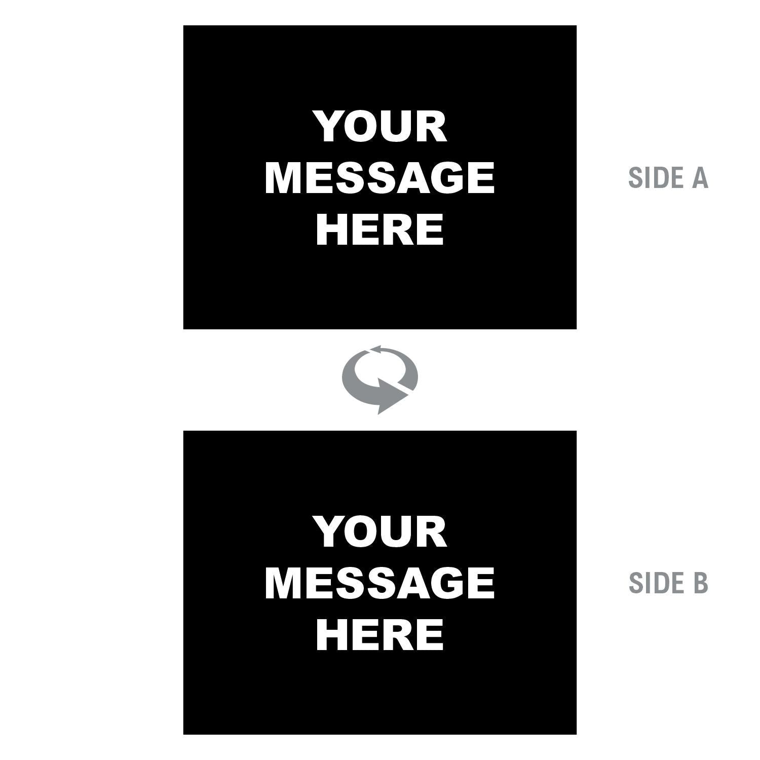 2-Sided Sign - 'Your Custom Message' - Crowd Control Warehouse