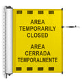 Bilingual Area Temporarily Closed Mounted Barrier