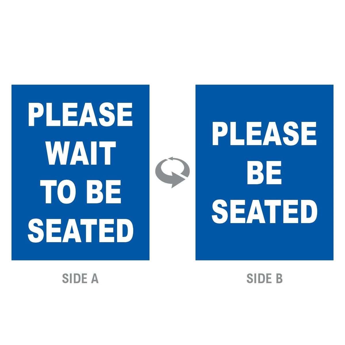 Double-Sided “Please Wait to Be Seated” Signage - Crowd Control Warehouse