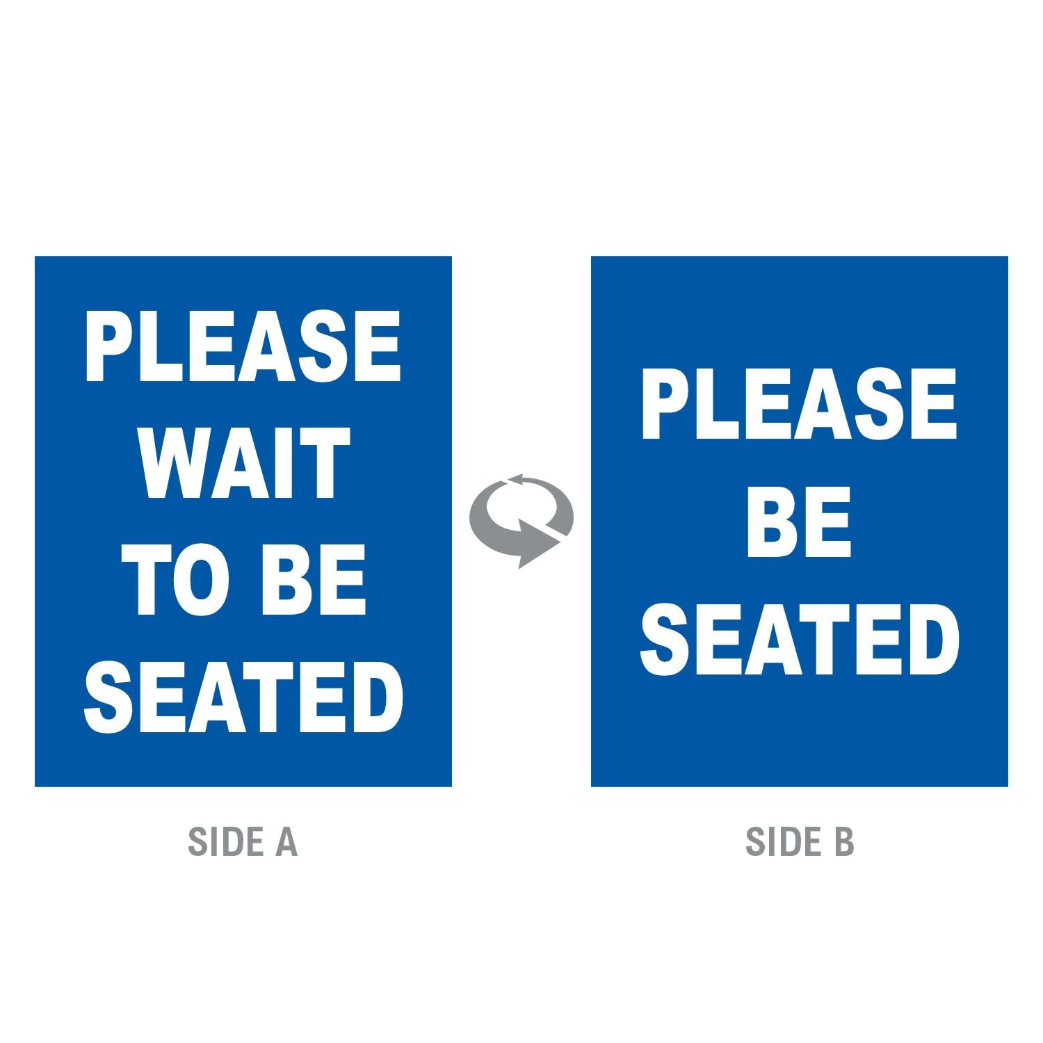 Double-Sided “Please Wait to Be Seated” Signage - Crowd Control Warehouse