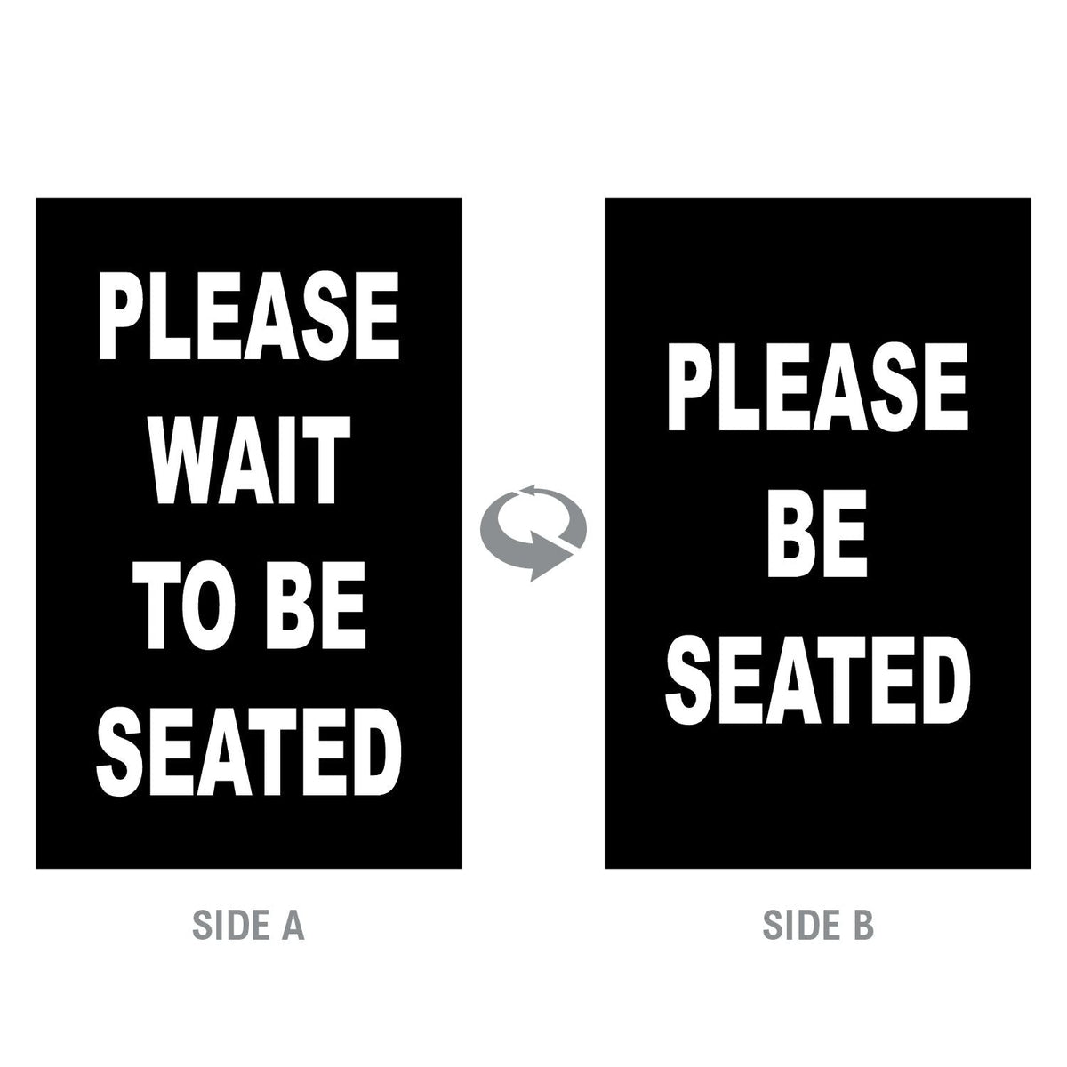 Double-Sided “Please Wait to Be Seated” Signage - Crowd Control Warehouse