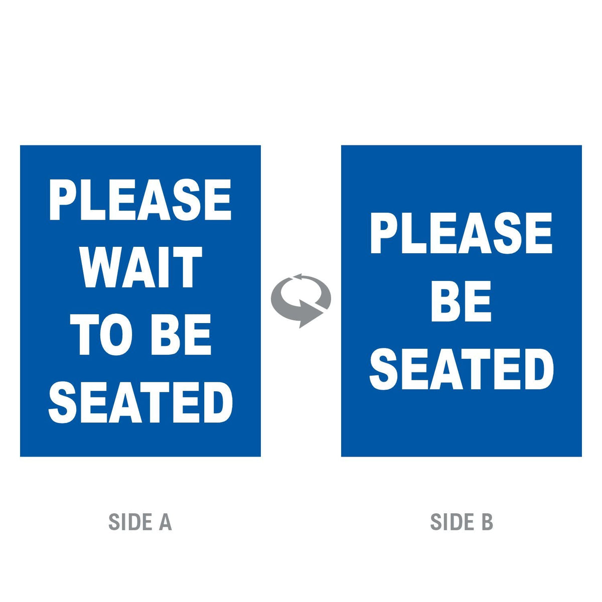 Double-Sided “Please Wait to Be Seated” Signage - Crowd Control Warehouse