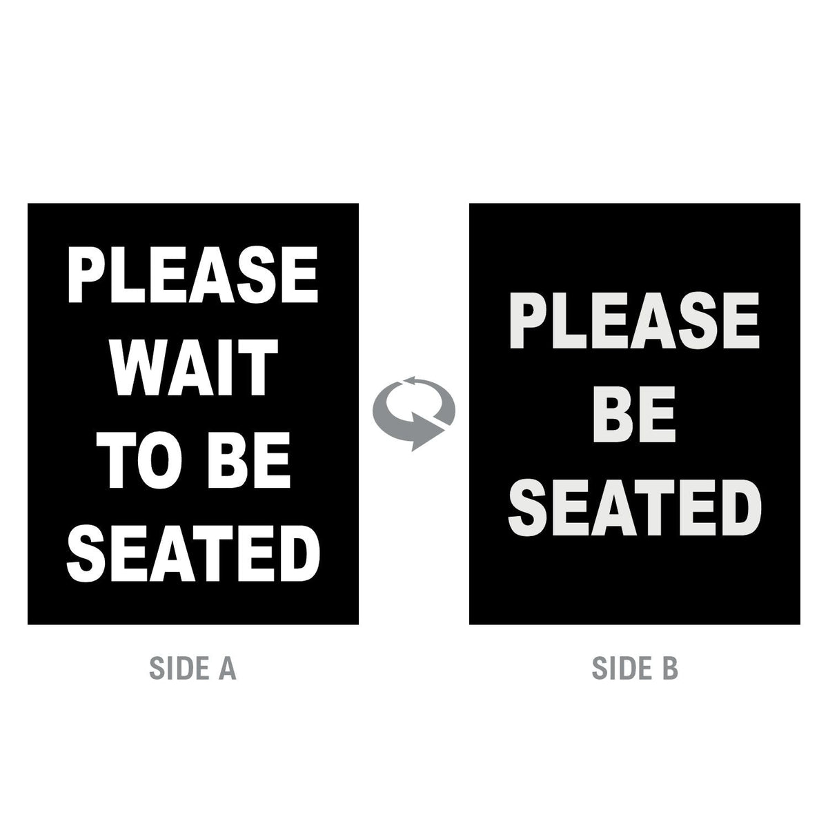 Double-Sided “Please Wait to Be Seated” Signage - Crowd Control Warehouse