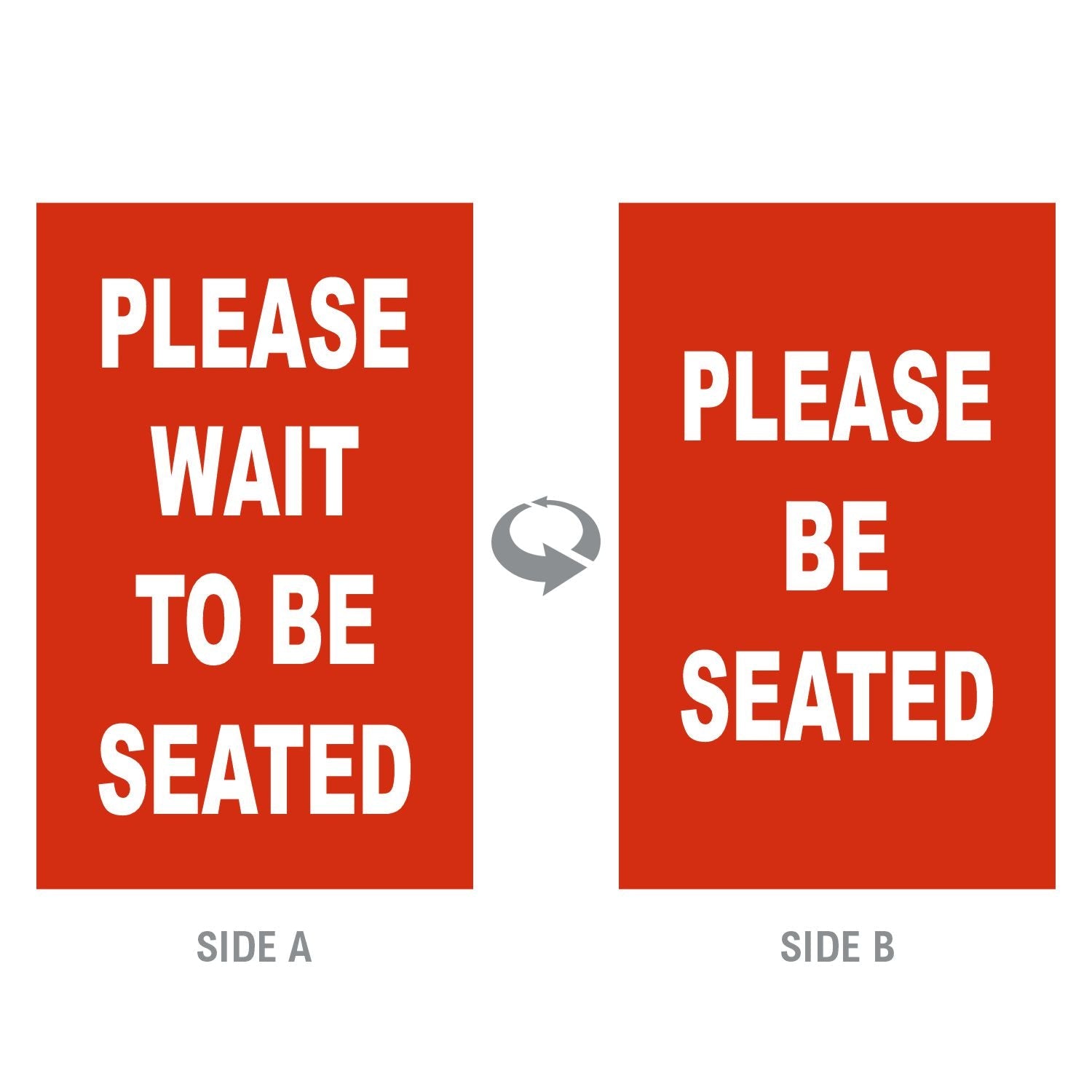 Double-Sided “Please Wait to Be Seated” Signage - Crowd Control Warehouse