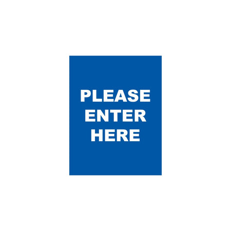 Single-Sided Sign - 'PLEASE ENTER HERE' - Crowd Control Warehouse