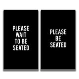 2 - Sided Sign - 'PLEASE WAIT TO BE SEATED/PLEASE BE SEATED' - Crowd Control Warehouse
