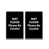 2 - Sided Sign - 'WET FLOOR Please Be Careful' - Crowd Control Warehouse