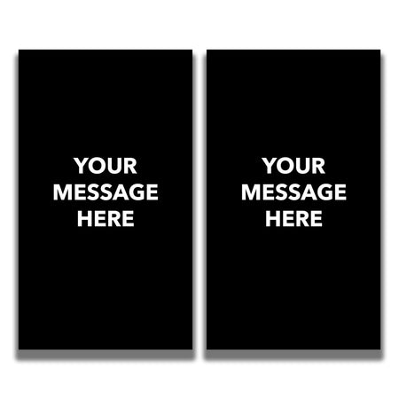 2 - Sided Sign - 'Your Custom Message' - Crowd Control Warehouse