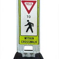 Step n Lock 'STATE LAW YIELD TO PEDESTRIANS WITHIN CROSSWALK' Traffic Panel
