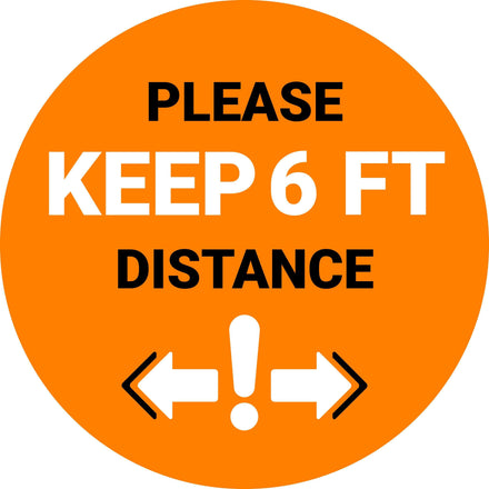 Floor Sticker: Please Keep 6FT Distance (Exclamation Point) - 8 inches Diameter