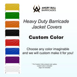 Custom Printed Heavy Duty Barricade Jacket Covers For 8.5 FT Barricades - Angry Bull Barricades - Crowd Control Warehouse