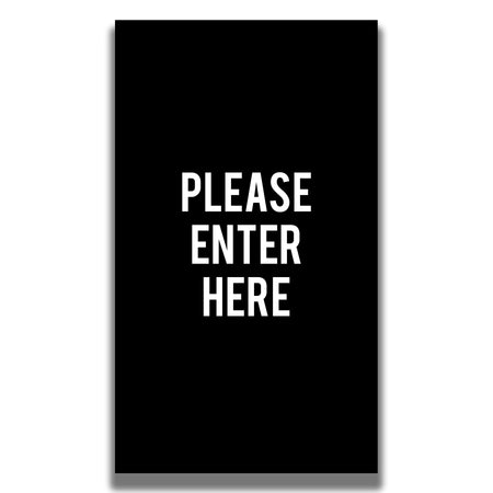 Double - Sided Sign - 'PLEASE ENTER HERE' - Crowd Control Warehouse