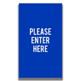 Double - Sided Sign - 'PLEASE ENTER HERE' - Crowd Control Warehouse