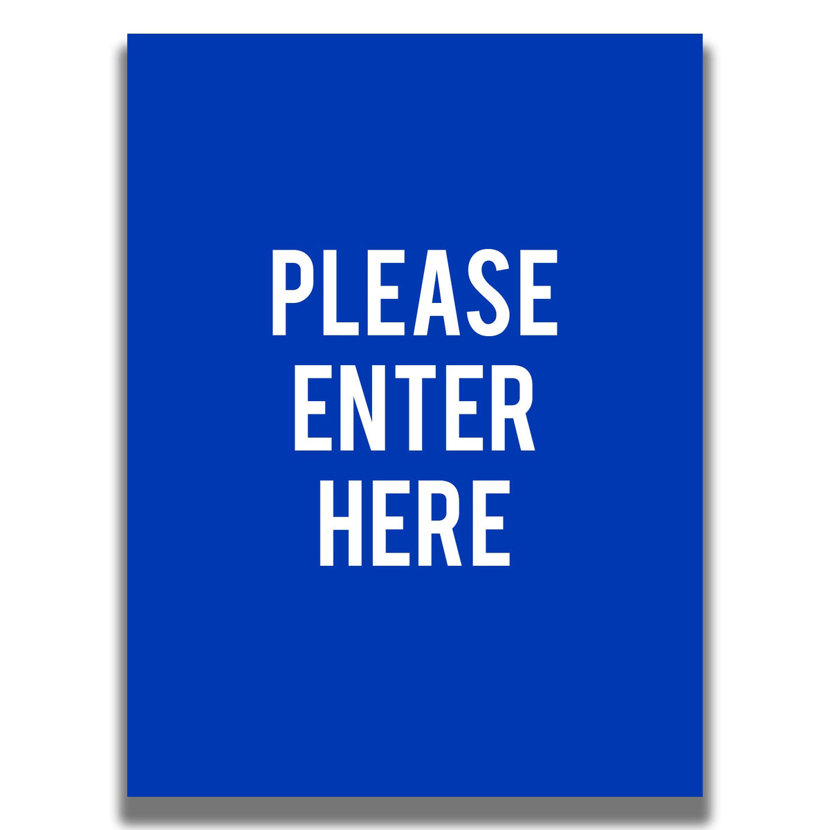 Double - Sided Sign - 'PLEASE ENTER HERE' - Crowd Control Warehouse