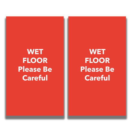 2-Sided Sign - 'WET FLOOR Please Be Careful'