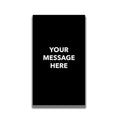 Single-Sided Sign - 'Your Custom Message'