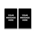 2-Sided Sign - 'Your Custom Message'