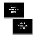 2-Sided Sign - 'Your Custom Message'